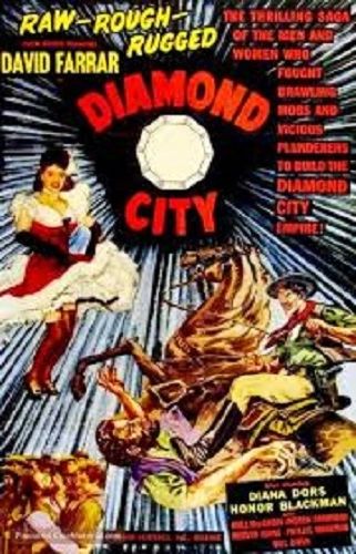 DIAMOND CITY (1949)