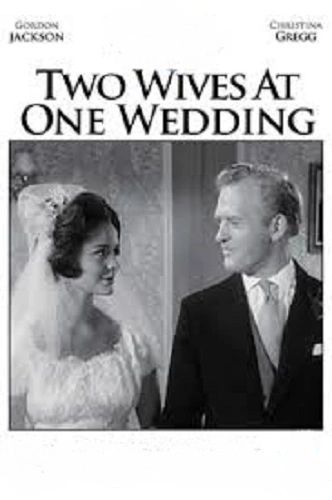 TWO WIVES AT ONE WEDDING (1961)