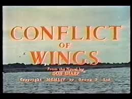 CONFLICT OF WINGS (1954)