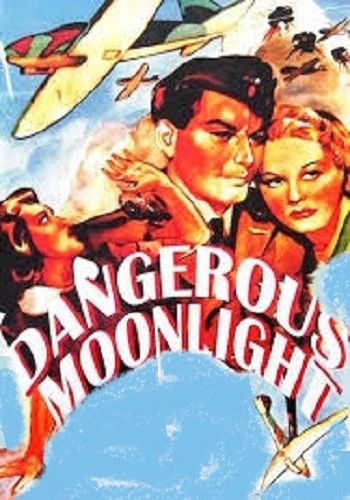 DANGEROUS MOONLIGHT / SUICIDE SQUADRON (1941)