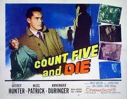 COUNT FIVE AND DIE (1957)
