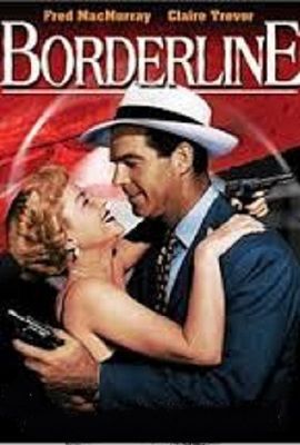 BORDERLINE (1950)