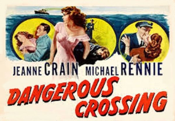 DANGEROUS CROSSING (1953)