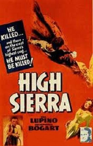 HIGH SIERRA (1941)