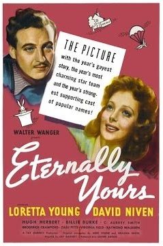 ETERNALLY YOURS (1939)
