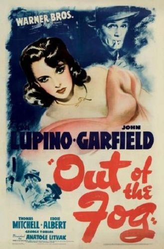 OUT OF THE FOG (1941)