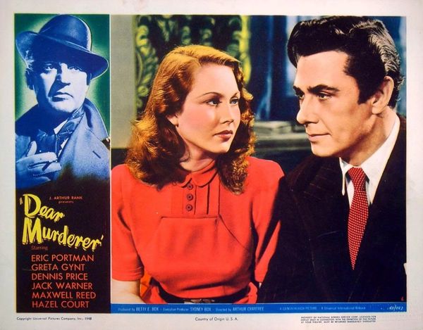 DEAR MURDERER (1947)