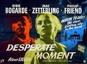 DESPERATE MOMENT (1953)