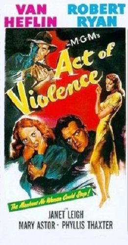 ACT OF VIOLENCE (1949)