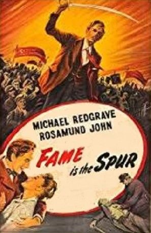 FAME IS THE SPUR (1947)