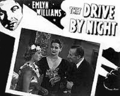 THEY DRIVE BY NIGHT (1938)