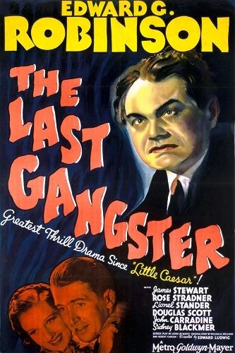 LAST GANGSTER (1937)