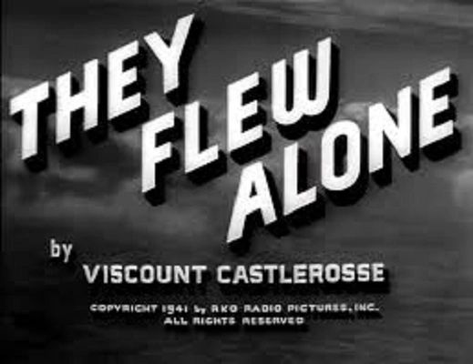 THEY FLEW ALONE / WINGS & THE WOMAN (1942)