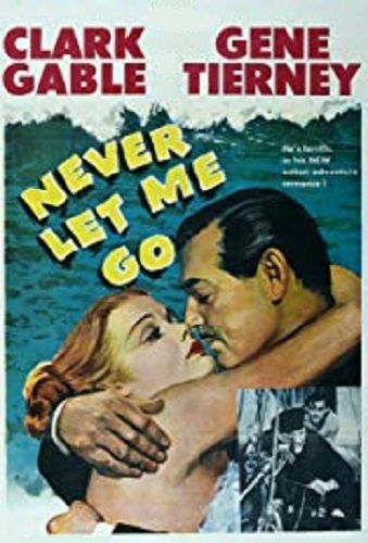 NEVER LET ME GO (1953)