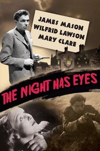 NIGHT HAS EYES (1942)
