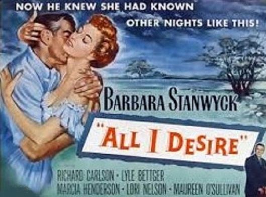 BARBARA STANWYCK COLLECTION DISC 2 - ALL I DESIRE/ALWAYS GOODBYE/GREAT MAN'S LADY