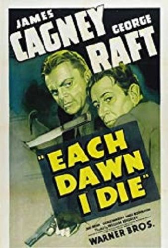 EACH DAWN I DIE (1939)