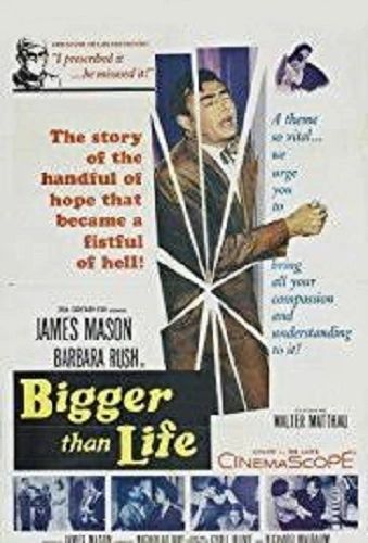 BIGGER THAN LIFE (1956)