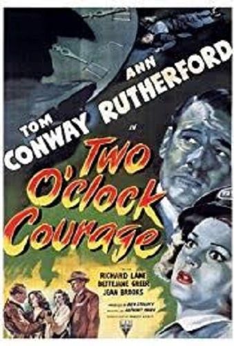 TWO OCLOCK COURAGE (1945)