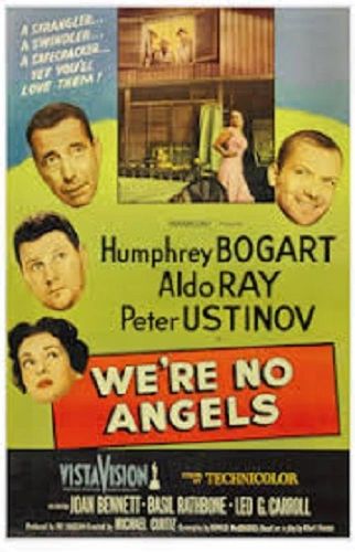 WE'RE NO ANGELS (1955)