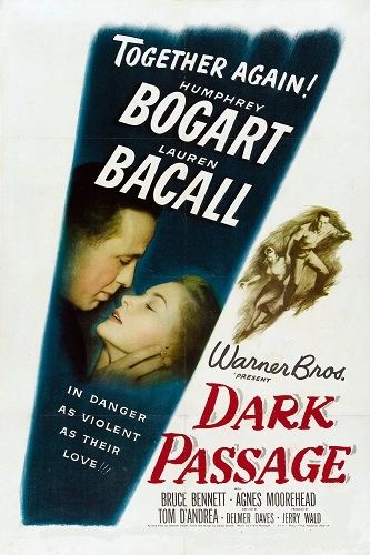 DARK PASSAGE (1947)