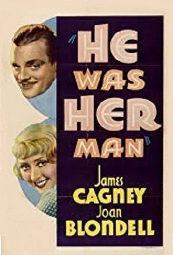 HE WAS HER MAN (1934)