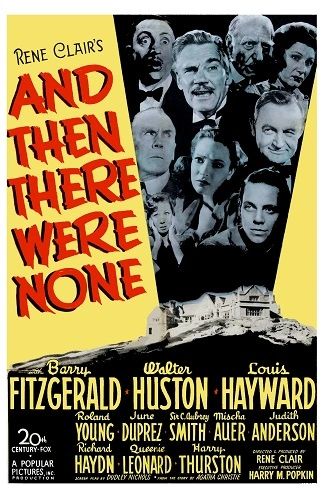 AND THEN THERE WERE NONE (1945)