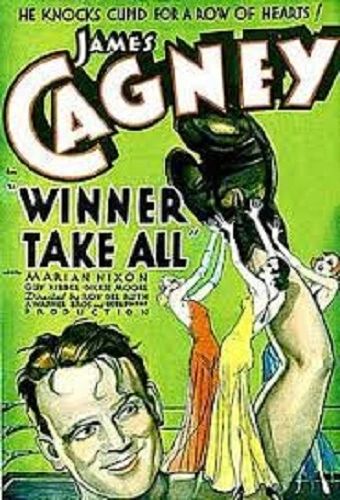 WINNER TAKES ALL (1932)
