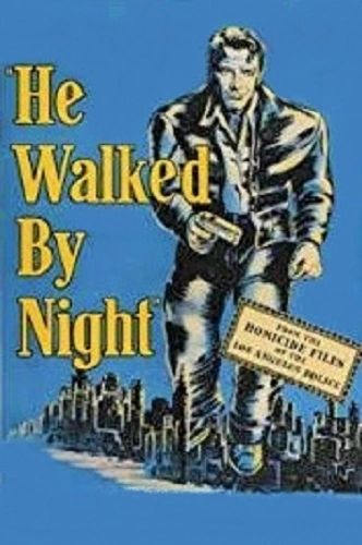 HE WALKED BY NIGHT (1948)