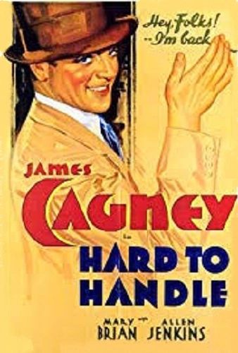 HARD TO HANDLE (1933)