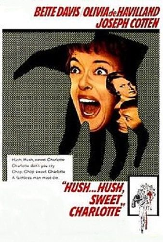HUSH HUSH SWEET CHARLOTTE (1964)