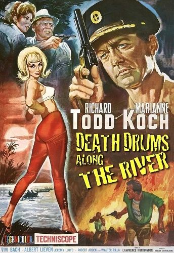 DEATH DRUMS ALONG THE RIVER (1963)