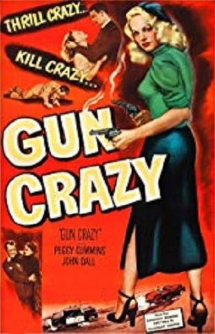 GUN CRAZY (1950)