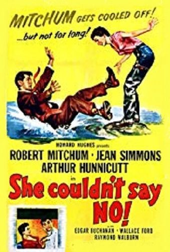 BEAUTIFUL BUT DANGEROUS / SHE COULDN'T SAY NO (1954)