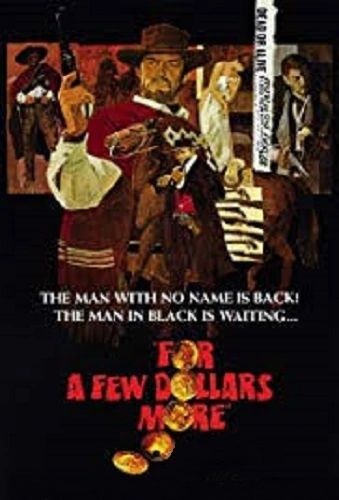 FOR A FEW DOLLARS MORE (1965)
