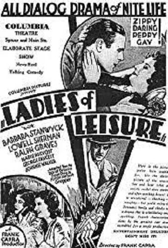 LADIES OF LEISURE (1930)