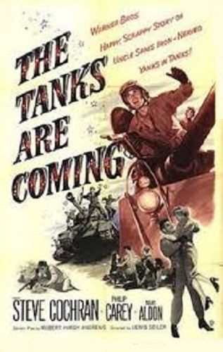 TANKS ARE COMING (1951)