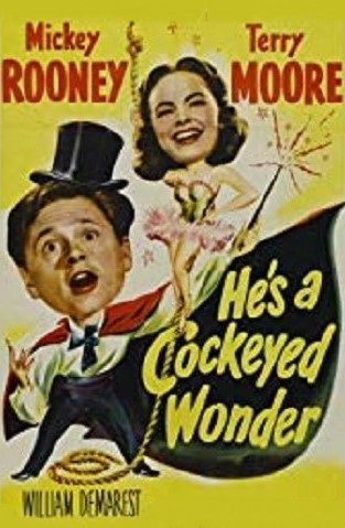 HES A COCKEYED WONDER (1950)