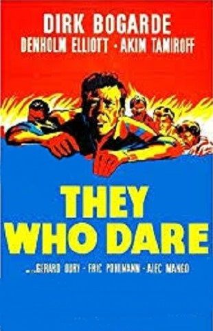 THEY WHO DARE (1954)