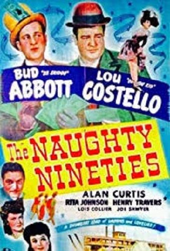 NAUGHTY NINETIES (1945)