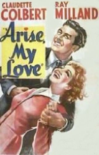 ARISE MY LOVE (1940)