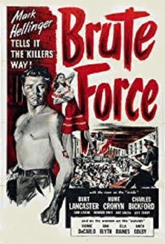 BRUTE FORCE (1947)