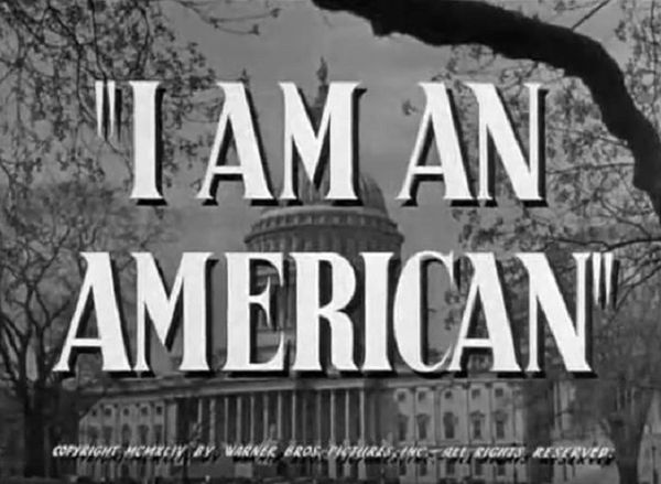 I AM AN AMERICAN (1944)