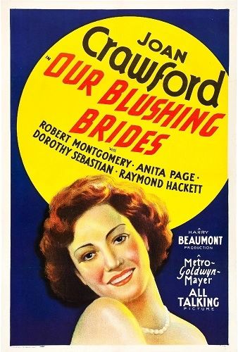 OUR BLUSHING BRIDES (1930)