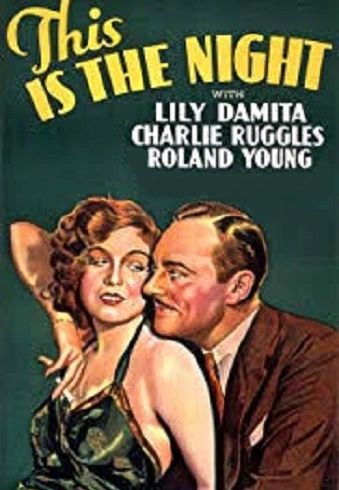 THIS IS THE NIGHT (1932)