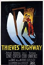 THIEVES HIGHWAY (1949)