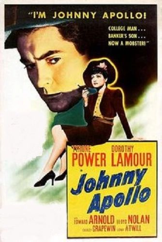 JOHNNY APOLLO (1940)