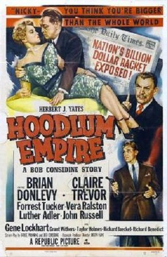 HOODLUM EMPIRE (1952)