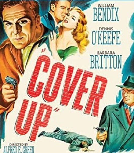 COVER UP (1949)