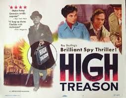 HIGH TREASON (1951)